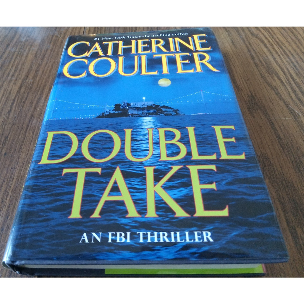 Double Take By Catherine Coulter (2007 Penguin Books)